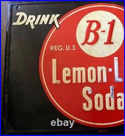 VTG. Orig. DRINK B-1 LEMON-LIME SODA PLUS VITAMIN B-1 Embossed Tin Litho Sign