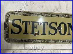 Vintage 1930's STETSON HATS Porcelain Sign Original Rare Country Store 8x30