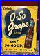 Vintage-1940-s-O-So-Grape-Soda-Pop-Gas-Station-25-Embossed-Metal-Sign-01-nzb