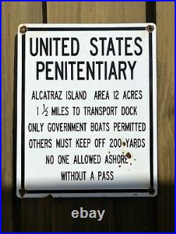 Vintage 1957 DATED US PENITENTIARY ALCATRAZ ISLAND Porcelain Gas Oil Sign