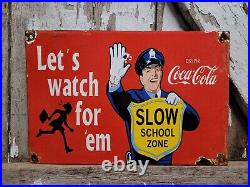 Vintage 1959 Coca Cola Porcelain Sign Police School Guard Coke Soda Beverage