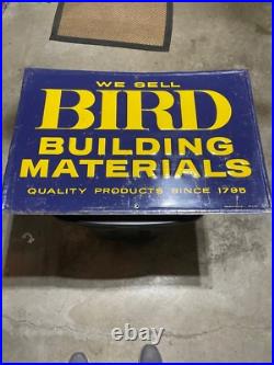Vintage 29 Original SST Embossed We Sell Bird Building Materials Tin Sign Vintage 29 Original SST Embossed We Sell Bird Building Materials Tin Sign