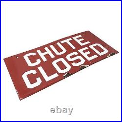 Vintage 30's Chute Closed Porcelain Sign 1930's Mining Town From Jerome AZ