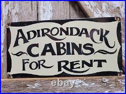 Vintage Adirondack Porcelain Sign Old Cabins For Rent Hotel Inn New York State Vintage Adirondack Porcelain Sign Old Cabins For Rent Hotel Inn New York State