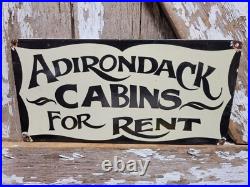 Vintage Adirondack Porcelain Sign Old Cabins For Rent Hotel Inn New York State Vintage Adirondack Porcelain Sign Old Cabins For Rent Hotel Inn New York State