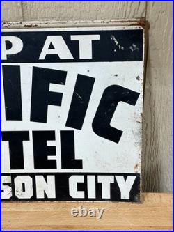 Vintage Advertising sign Pacific Hotel Jefferson City, Mo original collectible