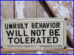 Vintage Alcatraz Porcelain Sign Rare Old Penitentiary Jail Prison San Francisco
