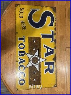 Vintage Antique Porcelain Metal Star Tobacco Cigarettes Advertising Sign Vintage Antique Porcelain Metal Star Tobacco Cigarettes Advertising Sign