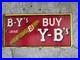 Vintage-B-y-s-Be-Wise-Buy-Y-b-s-Cigar-Porcelain-Tobacco-Pipe-Smoke-Sign-4-8-01-vm