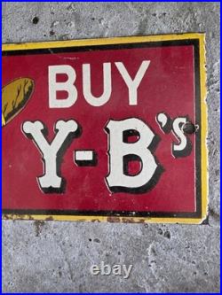 Vintage- B-y's Be Wise Buy Y-b's Cigar Porcelain Tobacco Pipe Smoke Sign 4×8