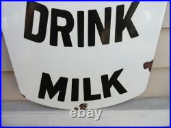 Vintage BE HEALTHY DRINK MILK. Porcelain Sign