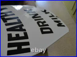 Vintage BE HEALTHY DRINK MILK. Porcelain Sign
