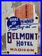 Vintage-Belmont-Hotel-Porcelain-Sign-Old-Diecut-Madison-Travel-Tourist-Motel-01-dh