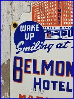 Vintage Belmont Hotel Porcelain Sign Old Diecut Madison Travel Tourist Motel