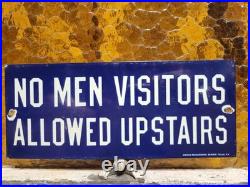 Vintage Brothel Porcelain Sign Old Hotel No Men Allowed Upstairs Sailor Navy USA