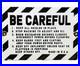 Vintage-Caution-Sign-Be-Careful-Porcelain-Sign-Gas-Oil-Machine-Shop-Wood-Working-01-otnk