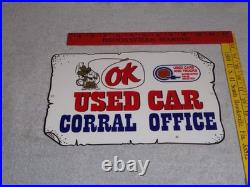 Vintage Chevrolet Ok Used Car Corral Office Cowboy 12 Metal Gasoline Oil Sign