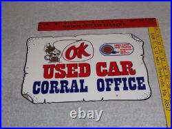 Vintage Chevrolet Ok Used Car Corral Office Cowboy 12 Metal Gasoline Oil Sign
