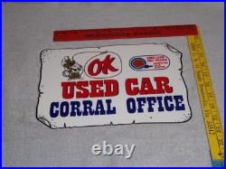 Vintage Chevrolet Ok Used Car Corral Office Cowboy 12 Metal Gasoline Oil Sign