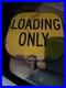 Vintage-City-Of-Los-Angeles-Ca-LOADING-ONLY-Double-Sided-Porcelain-Sign-01-ue