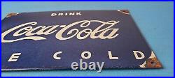 Vintage Coca Cola Soda Sign Beverage Man Cave Gas Oil Pump Porcelain Sign