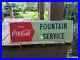 Vintage-Coca-cola-Fountain-Service-Porcelain-Gas-Station-Sign-Coke-17-X-5-5-01-fllr