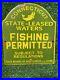 Vintage-Connecticut-Game-Boundary-Porcelain-Sign-Gas-Oil-State-Fishing-Permitted-01-lnt