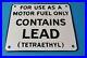 Vintage-Contains-Lead-Porcelain-Warning-Label-Gas-Oil-Service-Station-Pump-Sign-01-oj