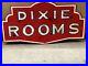 Vintage-DIXIE-ROOMS-Sign-NEON-Skin-Gas-Oil-OLD-Motel-Hotel-Rent-Inn-CAN-SHIP-01-qz