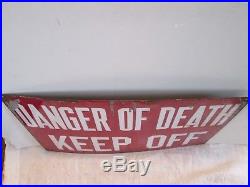 Vintage Danger of Death Keep Off Porcelain Sign 12 x 20