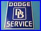 Vintage-Dodge-Brothers-Porcelain-Gas-Automobile-Sales-Service-Pump-Plate-Sign-01-eh