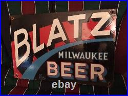 Vintage Drink Blatz Beer Porcelain Sign