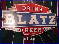 Vintage Drink Blatz Beer Porcelain Sign