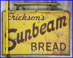 Vintage Erickson's Sunbeam Bread Bakery Store Sign Double Sided Metal 30 X 20