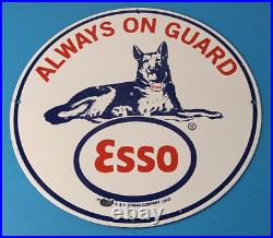 Vintage Esso Gasoline Sign Guard Dog Shepard Gas Service Porcelain Sign