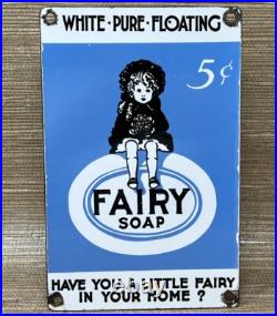 Vintage Fairy Soap Porcelain Sign Gas Oil Restroom Laundry Dish Gas Station Oil