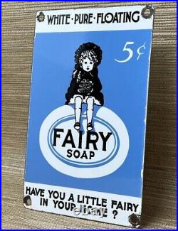 Vintage Fairy Soap Porcelain Sign Gas Oil Restroom Laundry Dish Gas Station Oil