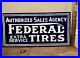 Vintage-Federal-Tires-9-X-18-Dbl-Sided-Porcelain-Sign-Car-Gas-Oil-Flying-A-01-if