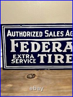 Vintage Federal Tires 9 X 18 Dbl Sided Porcelain Sign Car Gas & Oil Flying A