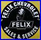 Vintage-Felix-Chevrolet-Porcelain-Sign-Sales-Service-Car-Dealership-Gas-Oil-01-ahfx