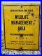 Vintage-Fish-Wildlife-Sign-Dated-1968-Tennessee-Wildlife-Managment-Gas-Oil-01-udbn