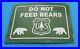 Vintage-Forest-Service-Porcelain-Do-Not-Feed-Bears-Entrance-Service-Park-Sign-01-blzh