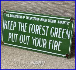 Vintage Forestry Porcelain Sign Forest Fires Gas Oil No Smoking Parks Us Gov