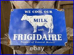 Vintage Frigidaire Porcelain Sign Dairy Farmers Cow Milk Cream Barn Gas Oil GM
