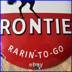 Vintage Frontier Gasoline Rarin'-to-go 12 Inch Convex Porcelain Enamel Sign