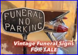 Vintage Funeral Parking Double Sided Sign