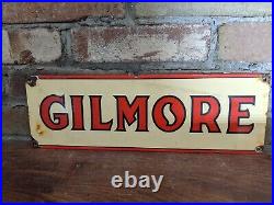 Vintage Gilmore Gasoline Motor Oil Porcelain Enamel Gas Pump Sign 15 X 5