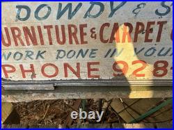 Vintage Hand Painted Advertising Sign Dowdy & Son Furniture Carpet Cleaners Ph