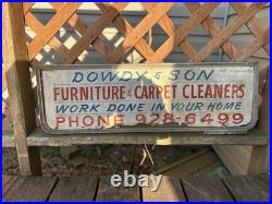 Vintage Hand Painted Advertising Sign Dowdy & Son Furniture Carpet Cleaners Ph