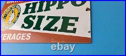 Vintage Hippo Size Porcelain Gas Pump Drink Big Bottles Soda Beverage Sign